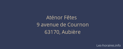 At&eacute;nor F&ecirc;tes