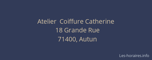 Atelier  Coiffure Catherine