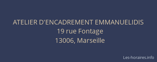 ATELIER D'ENCADREMENT EMMANUELIDIS