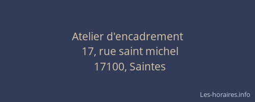 Atelier d'encadrement