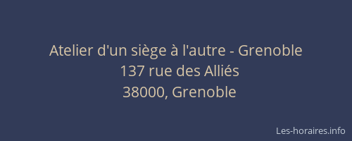 Atelier d'un siège à l'autre - Grenoble