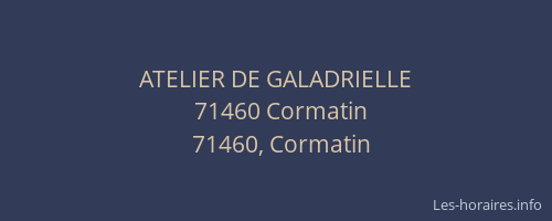 ATELIER DE GALADRIELLE