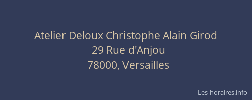 Atelier Deloux Christophe Alain Girod