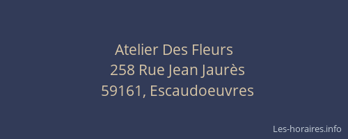 Atelier Des Fleurs