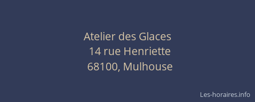Atelier des Glaces
