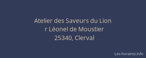 Atelier des Saveurs du Lion