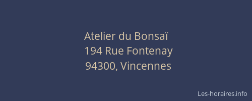 Atelier du Bonsa&iuml;