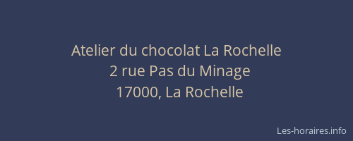 Atelier du chocolat La Rochelle