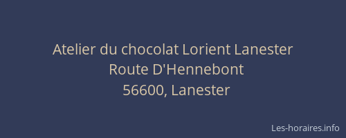 Atelier du chocolat Lorient Lanester