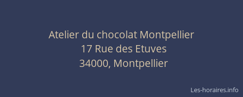 Atelier du chocolat Montpellier