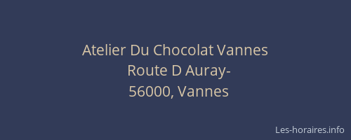 Atelier Du Chocolat Vannes