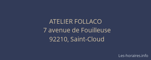 ATELIER FOLLACO