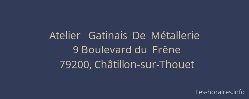 Atelier   Gatinais  De  M&eacute;tallerie