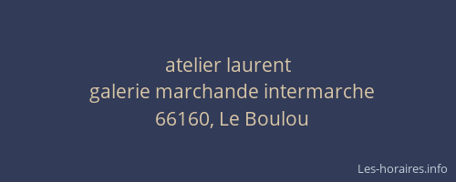 atelier laurent
