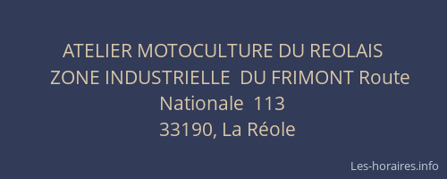 ATELIER MOTOCULTURE DU REOLAIS