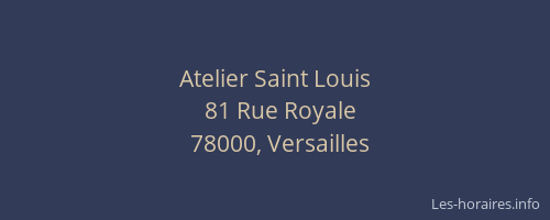 Atelier Saint Louis