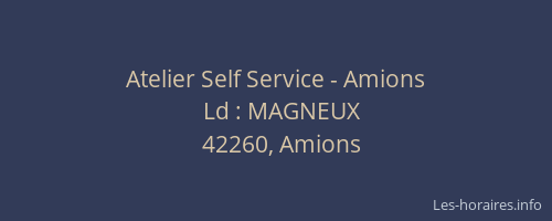 Atelier Self Service - Amions