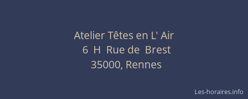 Atelier Têtes en L' Air