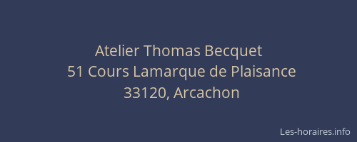 Atelier Thomas Becquet