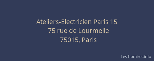 Ateliers-Electricien Paris 15