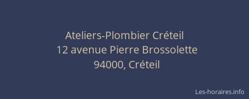 Ateliers-Plombier Cr&eacute;teil