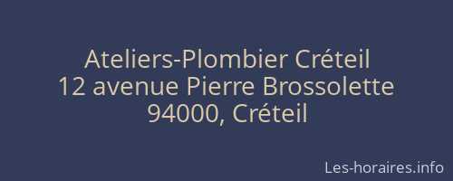 Ateliers-Plombier Créteil