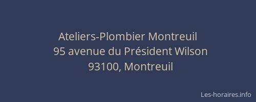 Ateliers-Plombier Montreuil