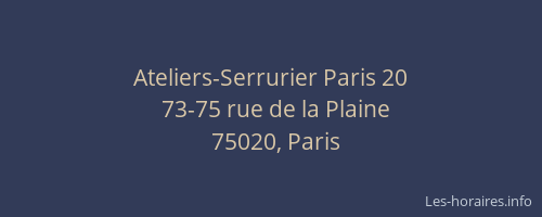 Ateliers-Serrurier Paris 20