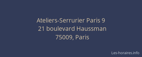 Ateliers-Serrurier Paris 9