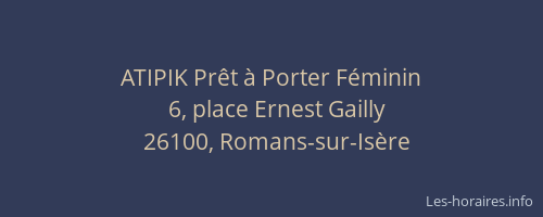 ATIPIK Pr&ecirc;t &agrave; Porter F&eacute;minin