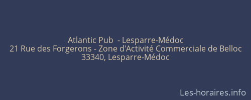 Atlantic Pub  - Lesparre-Médoc