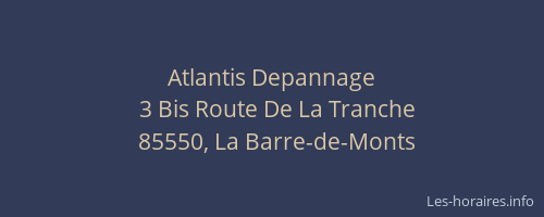 Atlantis Depannage