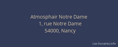 Atmosphair Notre Dame