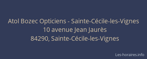 Atol Bozec Opticiens - Sainte-C&eacute;cile-les-Vignes