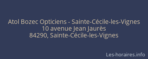 Atol Bozec Opticiens - Sainte-Cécile-les-Vignes