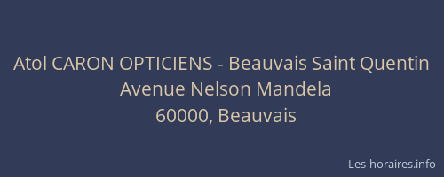 Atol CARON OPTICIENS - Beauvais Saint Quentin