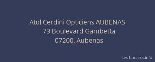 Atol Cerdini Opticiens AUBENAS