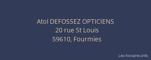 Atol DEFOSSEZ OPTICIENS