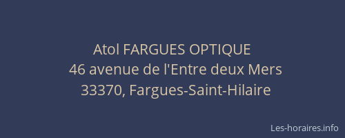 Atol FARGUES OPTIQUE
