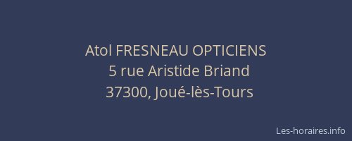 Atol FRESNEAU OPTICIENS