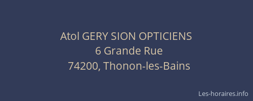 Atol GERY SION OPTICIENS
