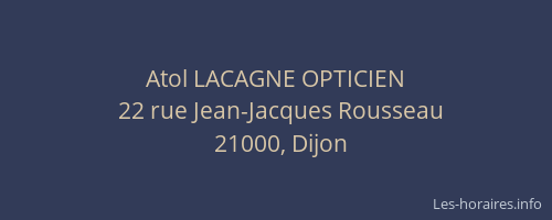 Atol LACAGNE OPTICIEN