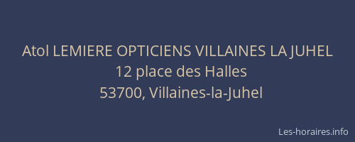 Atol LEMIERE OPTICIENS VILLAINES LA JUHEL