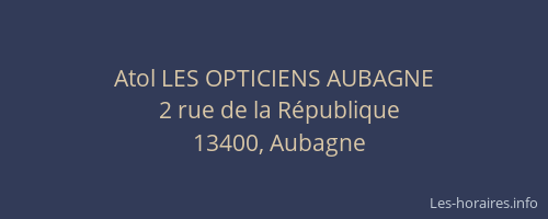 Atol LES OPTICIENS AUBAGNE