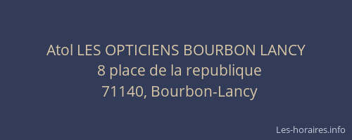 Atol LES OPTICIENS BOURBON LANCY