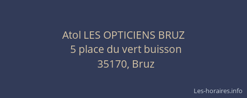 Atol LES OPTICIENS BRUZ