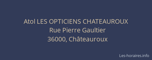 Atol LES OPTICIENS CHATEAUROUX