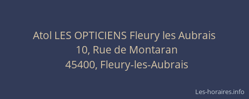 Atol LES OPTICIENS Fleury les Aubrais