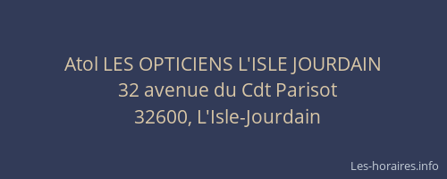 Atol LES OPTICIENS L'ISLE JOURDAIN