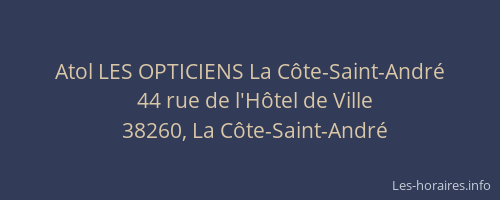 Atol LES OPTICIENS La Côte-Saint-André